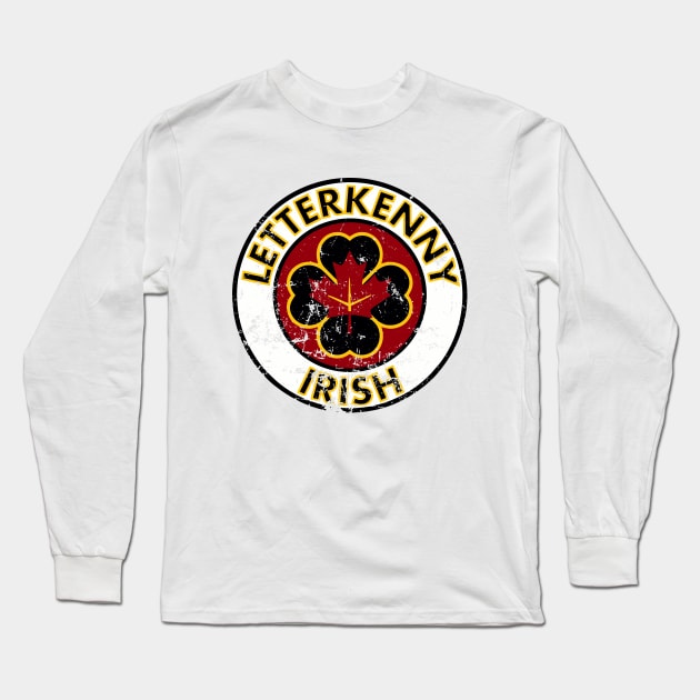 Letterkenny Irish Long Sleeve T-Shirt by Pikan The Wood Art